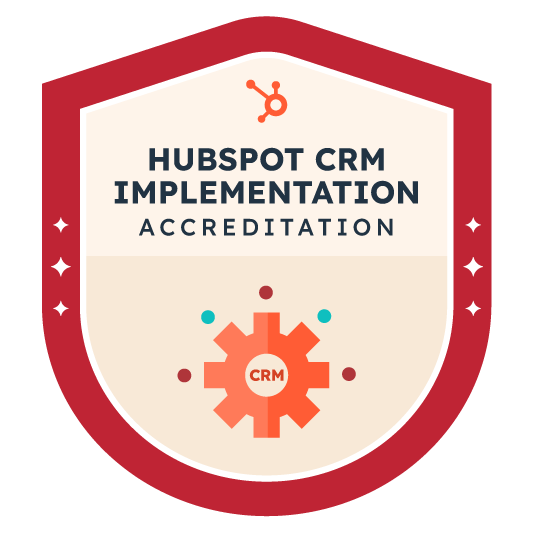 HubSpot CRM Implementation Accreditation Badge